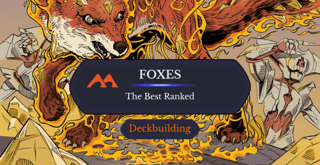 As 15 melhores cartas de raposa em Magic classificadas – Card Game