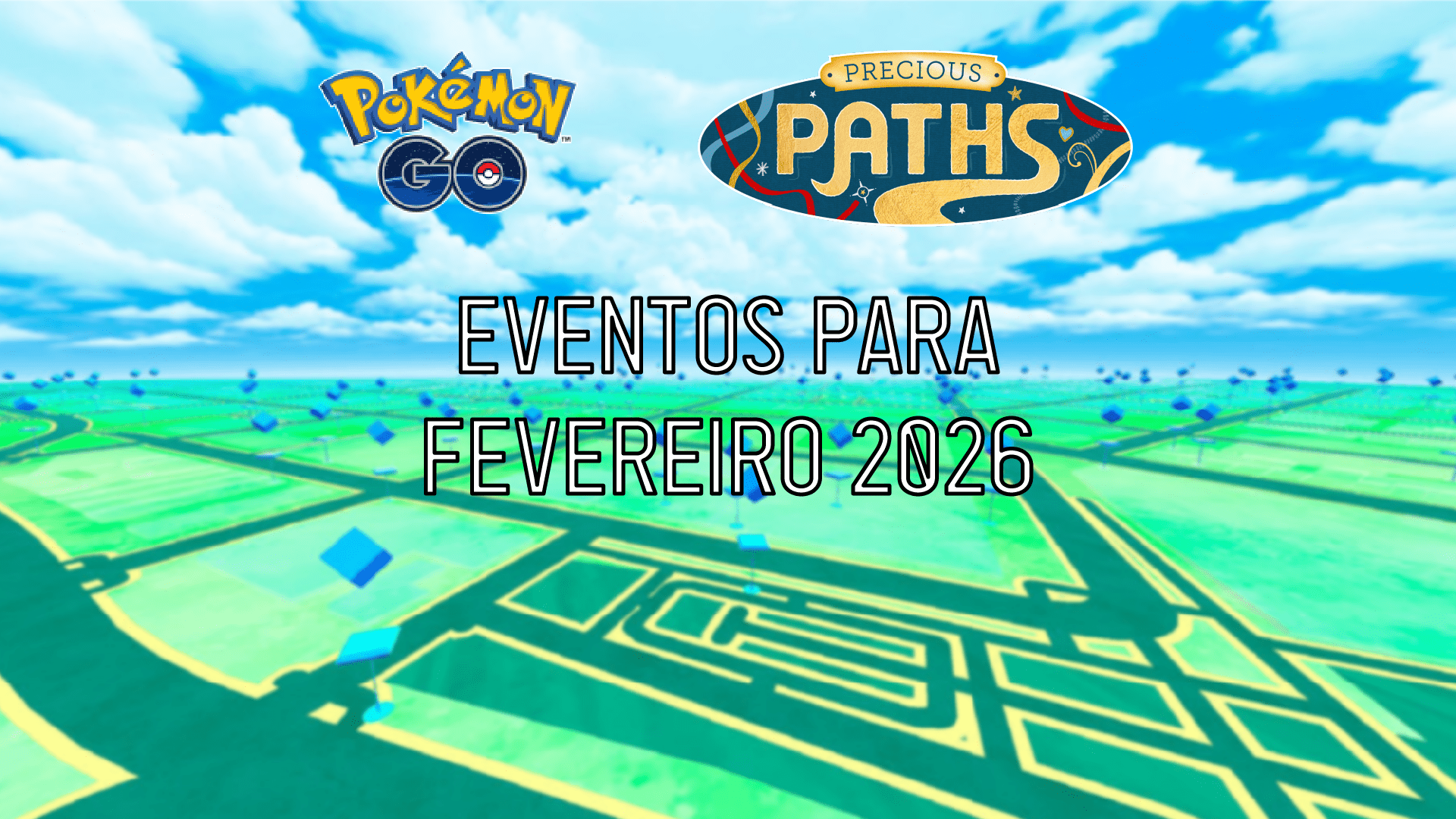 Pokémon GO – Eventos para Fevereiro 2026 – PokéCenter Blog