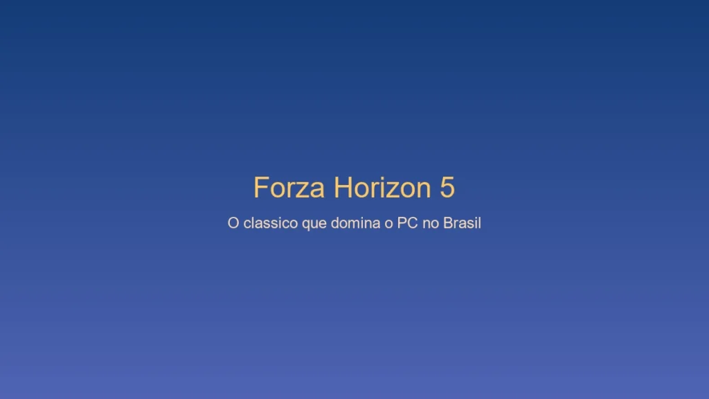 Forza horizon 5 o melhor jogo de corrida para pc no brasil em 2026