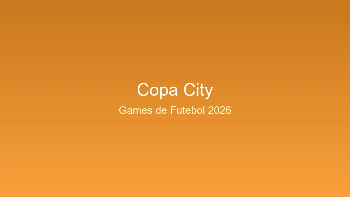 Copa city: o simulador de organização de eventos que revolucionou os games de futebol