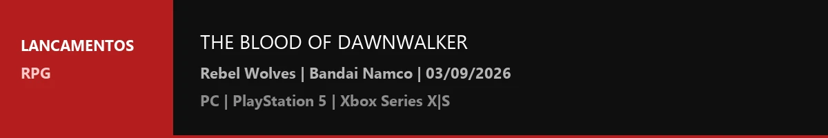Clan CS Games - The Blood of Dawnwalker - Guia completo com datas, edicoes e gameplay
