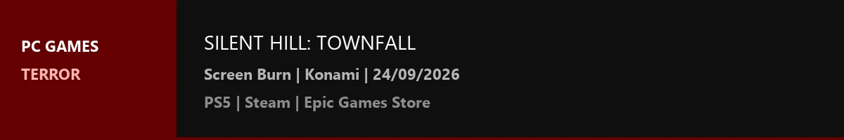 Clan CS Games - Silent Hill Townfall - Guia completo com data gameplay e edicoes